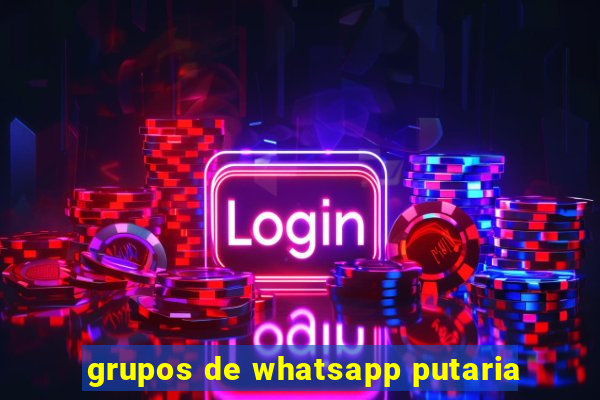 grupos de whatsapp putaria